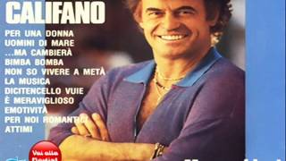 Franco Califano - Non so vivere a metà chords