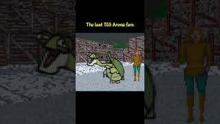 The last TES Arena fan, probably...