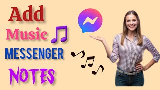 how to add music on messenger notes | Add Music messenger Notes 🎶 screenshot 3