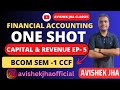 Capital & Revenue - FA |One shot| Bcom Semester -1 CCF | Calcutta University