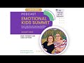 The writing glitch emotional kids summit introduction episode 1