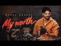 My Worth Official Video Gaggu Sajjan AS Digital New Punjabi Song 2026 