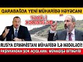 XƏBƏRLƏR BUGÜN 27.05.2022, ( QARABAĞDA YENİ MÜHARİBƏ HƏYACNI, RUSİYA ERMƏNİSTANI HƏDƏLƏDİ ) XEBRLER