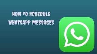 How To Schedule WhatsApp Messages - Latest WhatsApp Tricks screenshot 5