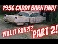 Pink 1956 Cadillac Sedan DeVille Barn Find Parked in 1969! Sitting for 52 years! Will it Run? Part 2