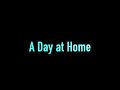 A day at home