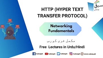 HTTP (Hyper Text Transfer Protocol), Computer Science Lecture | Sabaq.pk
