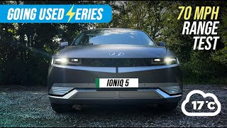 Going Used  How far will a USED IONIQ 5 go at 70mph? | Motorway Range Test