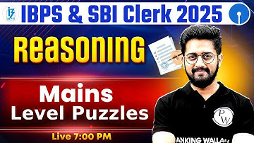 IBPS / SBI Clerk Mains Reasoning 2025 | Mains Level Puzzle | Puzzle Reasoning | by Sachin Sir #2