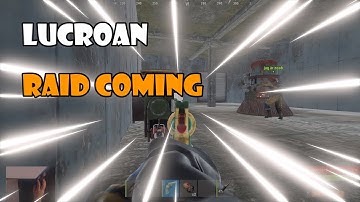 Daily Rust Highlights : lucroan Raid coming xD