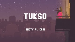 Shoty - TUKSO ft.Krai (OLV)