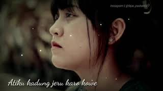 Story wa ambyar(aku sayang Kowe) #happyasmara