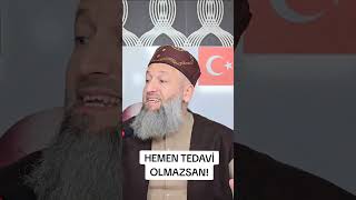 HEMEN TEDAVİ OLMAZSAN! HÜSEYİN ÇEVİK