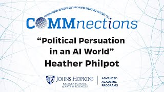 COMMnections  presents Political Persuasion in an AI World