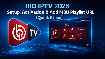 IBO IPTV 2026 | Setup, Activation & Add M3U Playlist URL (Quick Steps)
