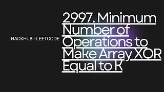 2997  Minimum Number of Operations to Make Array XOR Equal to K  || Easy Solution⬆️ || LeetCod viral