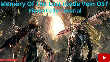 Memory Of The Lost - CODE VEIN OST Piano/Cello Tutorial