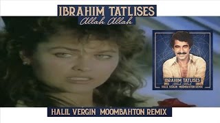 Halil Vergin feat. Ibrahim Tatlises - Allah allah (Moombahton Remix) Resimi