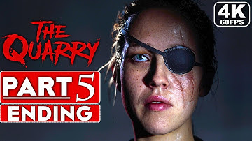 THE QUARRY ENDING Gameplay Walkthrough Part 5 [4K 60FPS PC ULTRA] -  No Commentary (FULL GAME)
