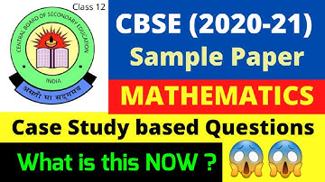 New CBSE 2021 Sample Paper Released for Board Exams | Case study Questions in Maths | By O.P. GUPTA