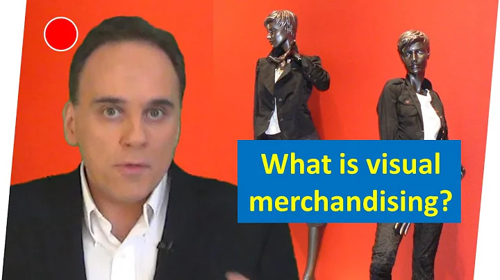 What Is Visual Merchandising?