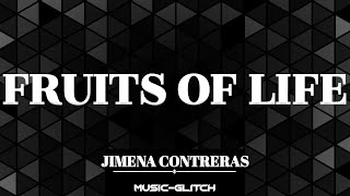 Fruits of Life - Jimena Contreras || Non Copyright Music || Only Music || 🎵