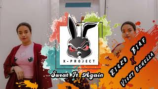 Vicky Ozhella X Ricko Biaf - Sweat It Again (X-Project)
