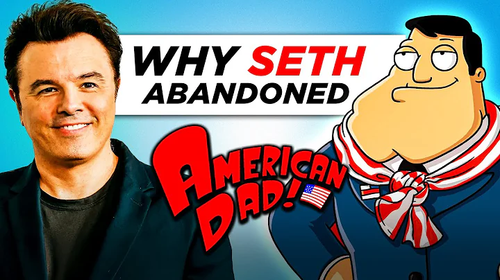 Why Seth MacFarlane Abandoned American Dad