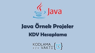 #Java Örnek Projeler 2 - KDV Tutarı Hesaplama