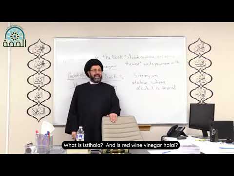 What is Istihala?  And is red wine vinegar halal? - Qazwini