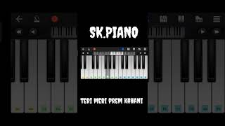 Teri Meri Prem Kahani walk Band Pianoshort 