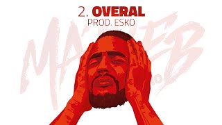 Josylvio - 02. Overal (prod. Esko) - Ma3seb