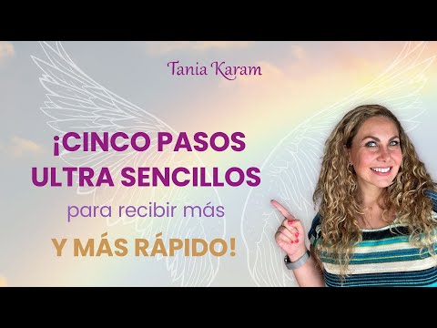 Download ¡5 pasos ULTRA SENCILLOS para recibir más y más rápido! 😇♥️🌟 TANIA KARAM