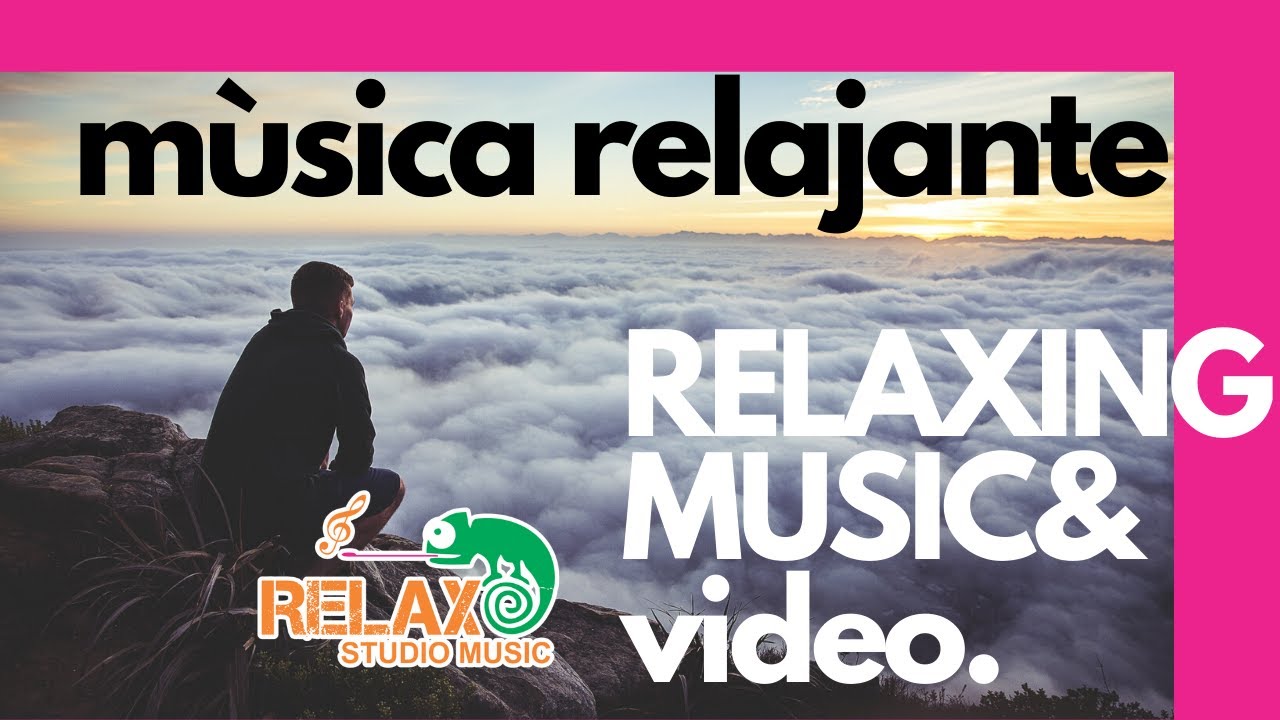 RELAX STUDIO MUSIC / MUSICA Y VIDEO RELAJANTE 5