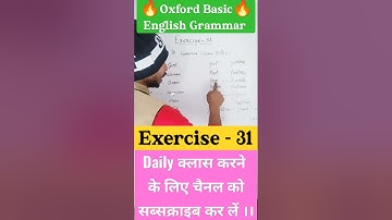 oxford basic english grammar exercise 31 #grammar #oxford #oxfordbasicenglishgrammar #exercise