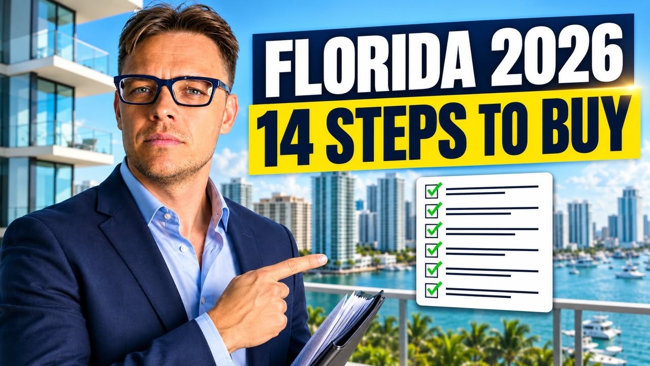 Buying a Home in Florida? 14 Steps Before Closing in 2026