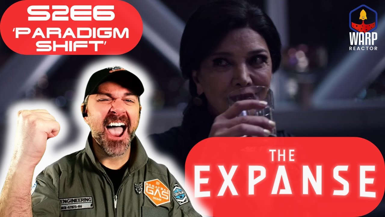 The Expanse S2E6 'Paradigm Shift' - FIRST TIME WATCHING - REACTION
