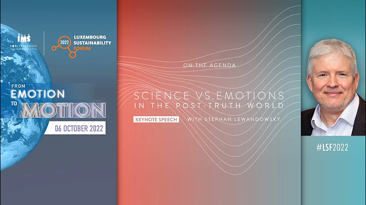 #LSF2022 - Science vs Emotions in the post-truth w...