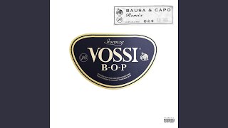 Vossi Bop (Remix) (feat. Bausa & Capo)