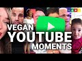 The Best Of Vegan Youtube...