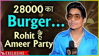 Mai Khud Brand... Rohit Zinjurke Reveals His Most Expensive Moments | Ameer Party