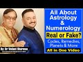  interview all about astrology numerology real or fake  codes remedies importance of all 9 numbers