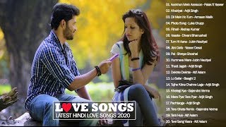 Romantic Hindi Love Song 2020 | Neha Kakkar,  Arijit singh, Atif Aslam, Armaan Malik, Shreya Ghoshal