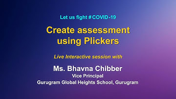 Webinar on Live Interactions on PM eVIDYA : Create assessment using Plickers