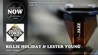 Billie Holiday & Lester Young - Easy Living (1937)