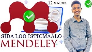 SIDA LOO ISTICMAALO MENDELEY SOFTWARE(UGAAR AH ARDADA BUUGA DIYAARINEYSO). @M.Habarwaa screenshot 4