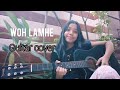 Woh lamhe  atif aslam  cover by shrashti jain