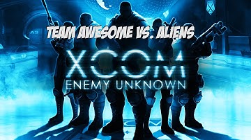 Xcom Enemy Unknown ep14: End of Base Assault