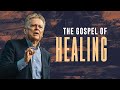 The gospel of healing  how healing brings people to jesus  randy clark