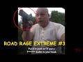 Road rage EXTREME 3 | Ramming cars | Gun shooting | Compilation 2020